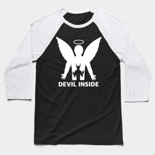 Devil Inside white Baseball T-Shirt